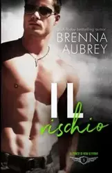 Il rischio - Aubrey Brenna