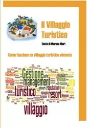 Il villaggio turistico - Mari Moreno