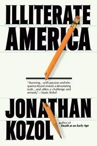 Illiterate America - Jonathan Kozol