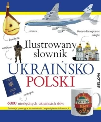 Ilustrowany słownik ukraińsko-polski - praca zbiorowa