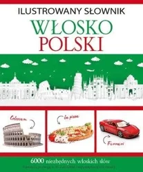 Ilustrowany słownik wlosko-polski - Tadeusz Woźniak