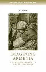 Imagining Armenia - Joanne Laycock