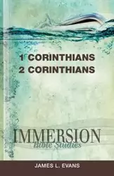 Immersion 1 & 2 Corinthians - James Evans L