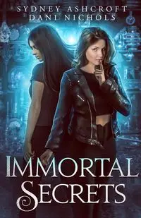 Immortal Secrets - Sydney Ashcroft