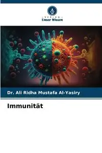 Immunität - Ali Al-Yasiry Dr. Ridha Mustafa