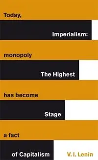 Imperialism The Highest Stage of Capitalism - Lenin Vladimir