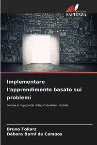 Implementare l'apprendimento basato sui problemi - Bruno Tokarz