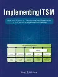 Implementing Itsm - Randy a. Steinberg