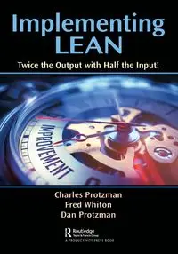 Implementing Lean - Charles W. Protzman