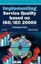 Implementing Service Quality Based on ISO/IEC 20000 - Michael Kunas