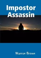 Impostor Assassin - Warren Brown