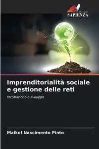 Imprenditorialità sociale e gestione delle reti - Nascimento Pinto Maikol