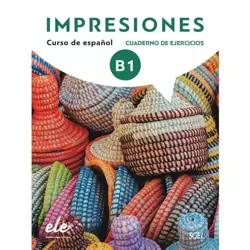 Impresiones B1 ćwiczenia + zawartość online - Olga Balboa Sánchez