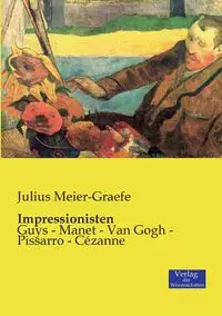 Impressionisten - Julius Meier-Graefe