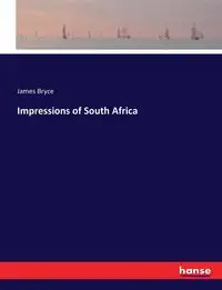 Impressions of South Africa - Bryce James