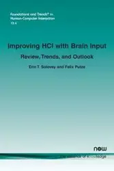 Improving HCI with Brain Input - Erin T. Solovey