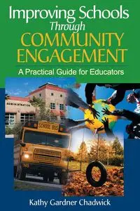 Improving Schools Through Community Engagement - Chadwick Kathy Gardner