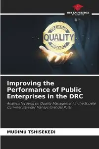 Improving the Performance of Public Enterprises in the DRC - TSHISEKEDI MUDIMU