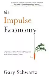 Impulse Economy - Gary Schwartz