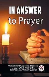 In Answer To Prayer - Boyd William Carpenter