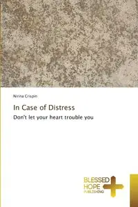 In Case of Distress - Crispin Nirina