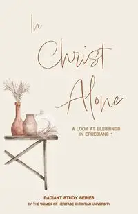 In Christ Alone - Richardson Autumn