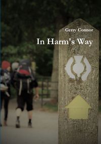 In Harms Way - Gerry Connor