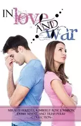 In Love and War - Ferrell Miralee