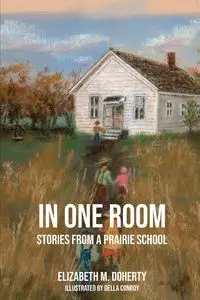 In One Room - Elizabeth M. Doherty