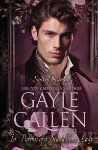 In Pursuit of a Scandalous Lady - Gayle Callen