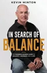 In Search of Balance - Kevin Minton