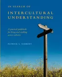 In Search of Intercultural Understanding - Patrick Schmidt