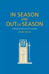 In Season and Out of Season - Jeremy Davies