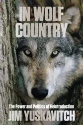 In Wolf Country - Jim Yuskavitch