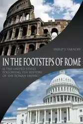 In the Footsteps of Rome - Philip J. Tarnoff