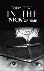 In the 'Nick' of Time - Tony Ford