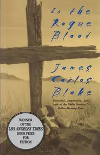 In the Rogue Blood - Blake James Carlos