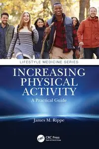 Increasing Physical Activity - James M. Rippe