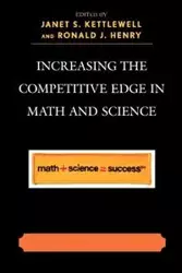 Increasing the Competitive Edge in Math and Science - Janet S. Kettlewell