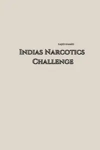 Indian Narcotic Challenge - Hamid Sajid