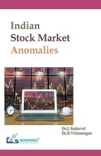 Indian Stock Market Anomalies - Sudarvel Dr. J.