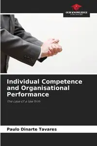 Individual Competence and Organisational Performance - Tavares Paulo Dinarte