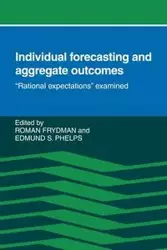 Individual Forecasting and Aggregate Outcomes - Oman Frydman R.