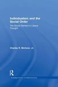 Individualism and the Social Order - Charles McCann