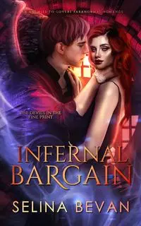 Infernal Bargain - Selina Bevan