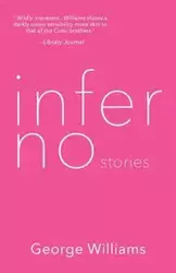 Inferno Stories - Williams George