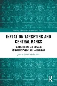 Inflation Targeting and Central Banks - Joanna Niedźwiedzińska