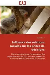 Influence des relations sociales sur les prises de décisions - SUEUR-C