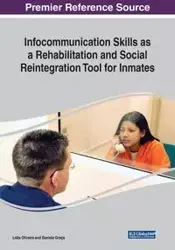 Infocommunication Skills as a Rehabilitation and Social Reintegration Tool for Inmates - Oliveira Lídia