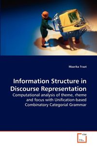 Information Structure in Discourse Representation - Traat Maarika